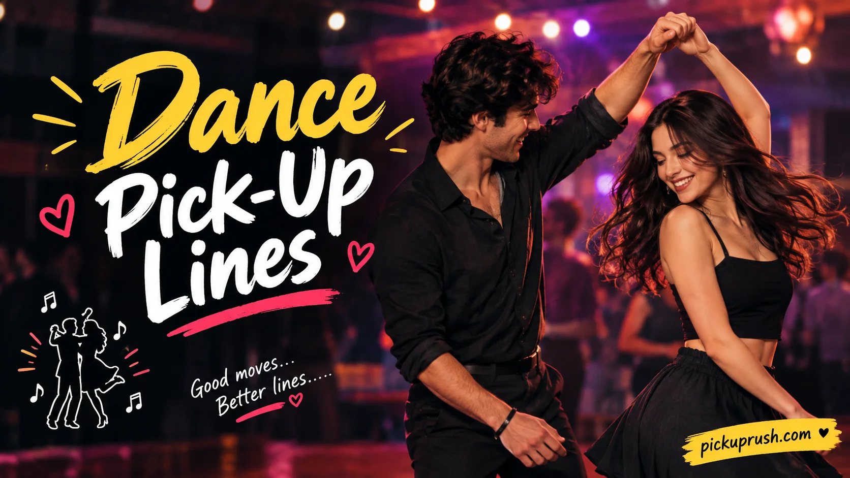 Dance Pick-Up Lines