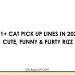 Cat Pick Up Lines