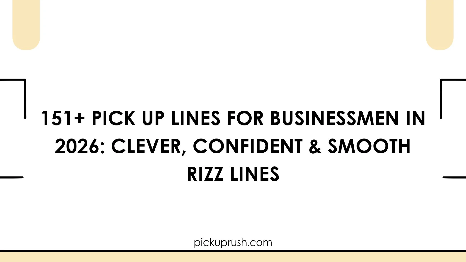 Pick Up Lines for Businessmen